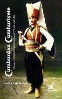 Vorderes Coverbild Cumhurdan Cumhuriyete Osmanli Dusuncesinde Saltanat ve Muhalifleri
