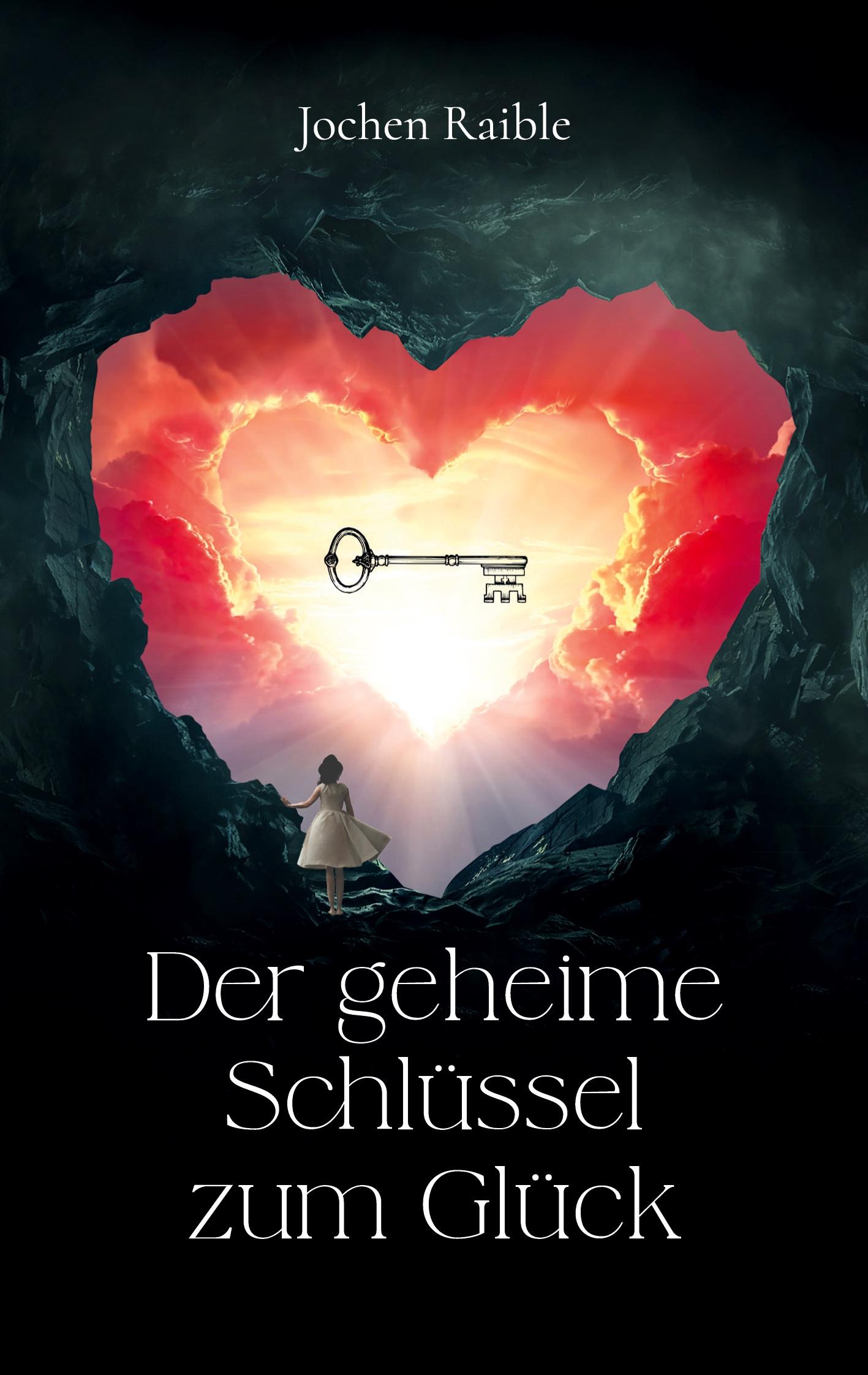 Vorderes Coverbild Der geheime Schlüssel zum Glück