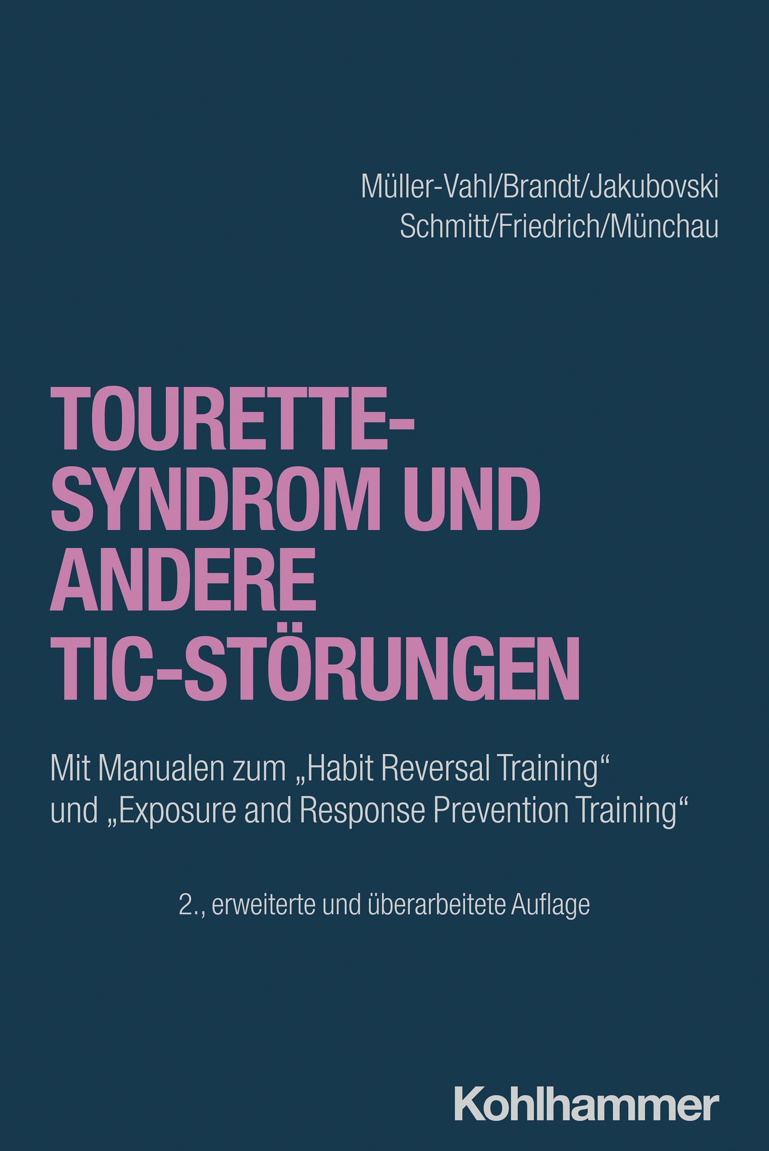 Vorderes Coverbild Tourette-Syndrom und andere Tic-Störungen