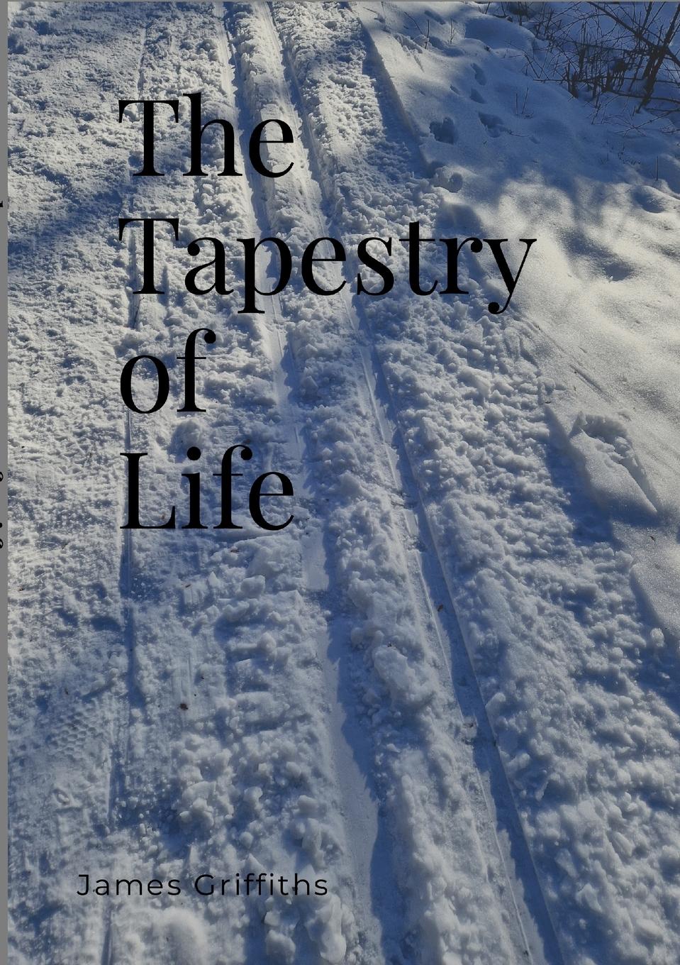 Vorderes Coverbild The Tapestry Of Life