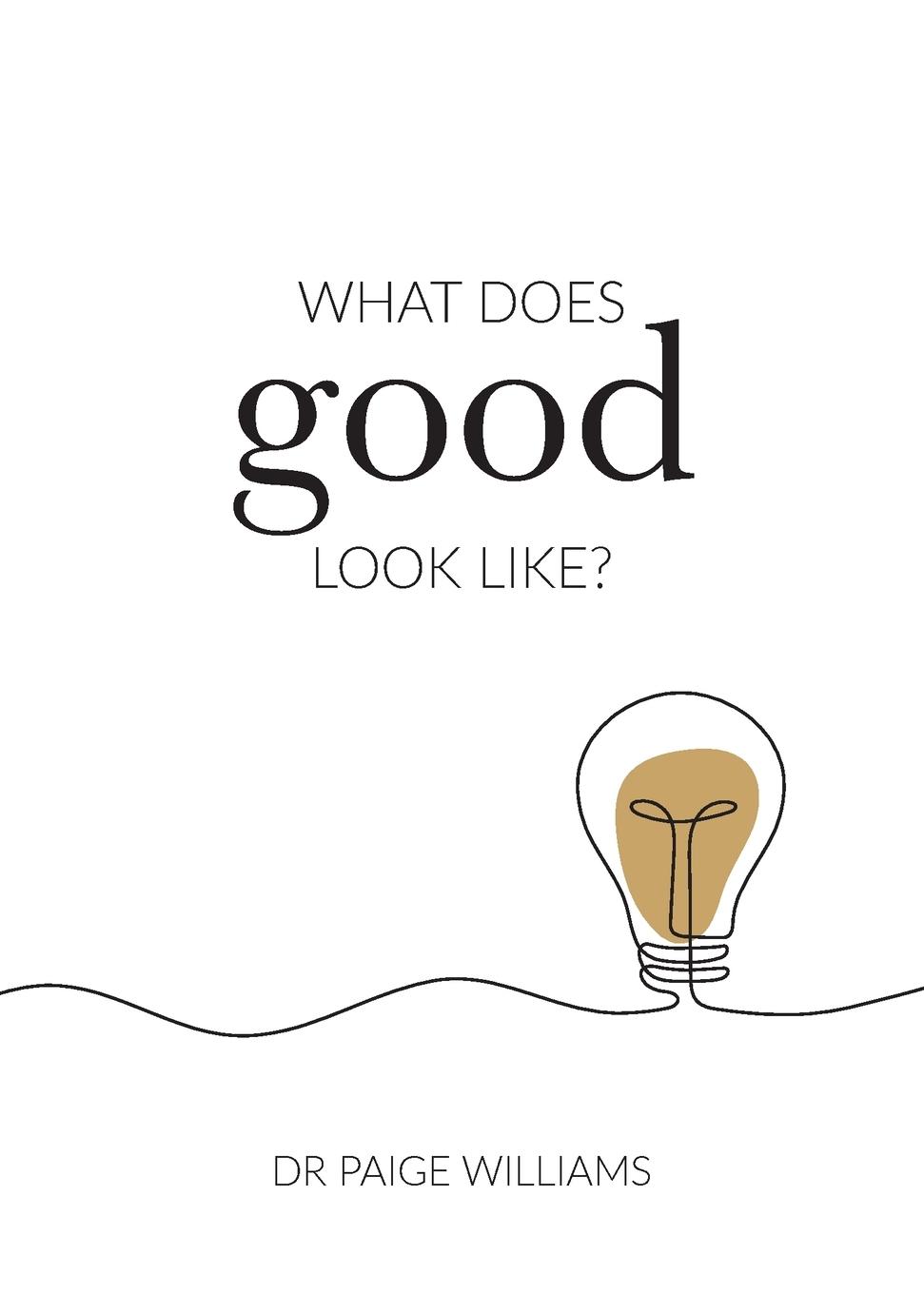 Vorderes Coverbild What does good look like?