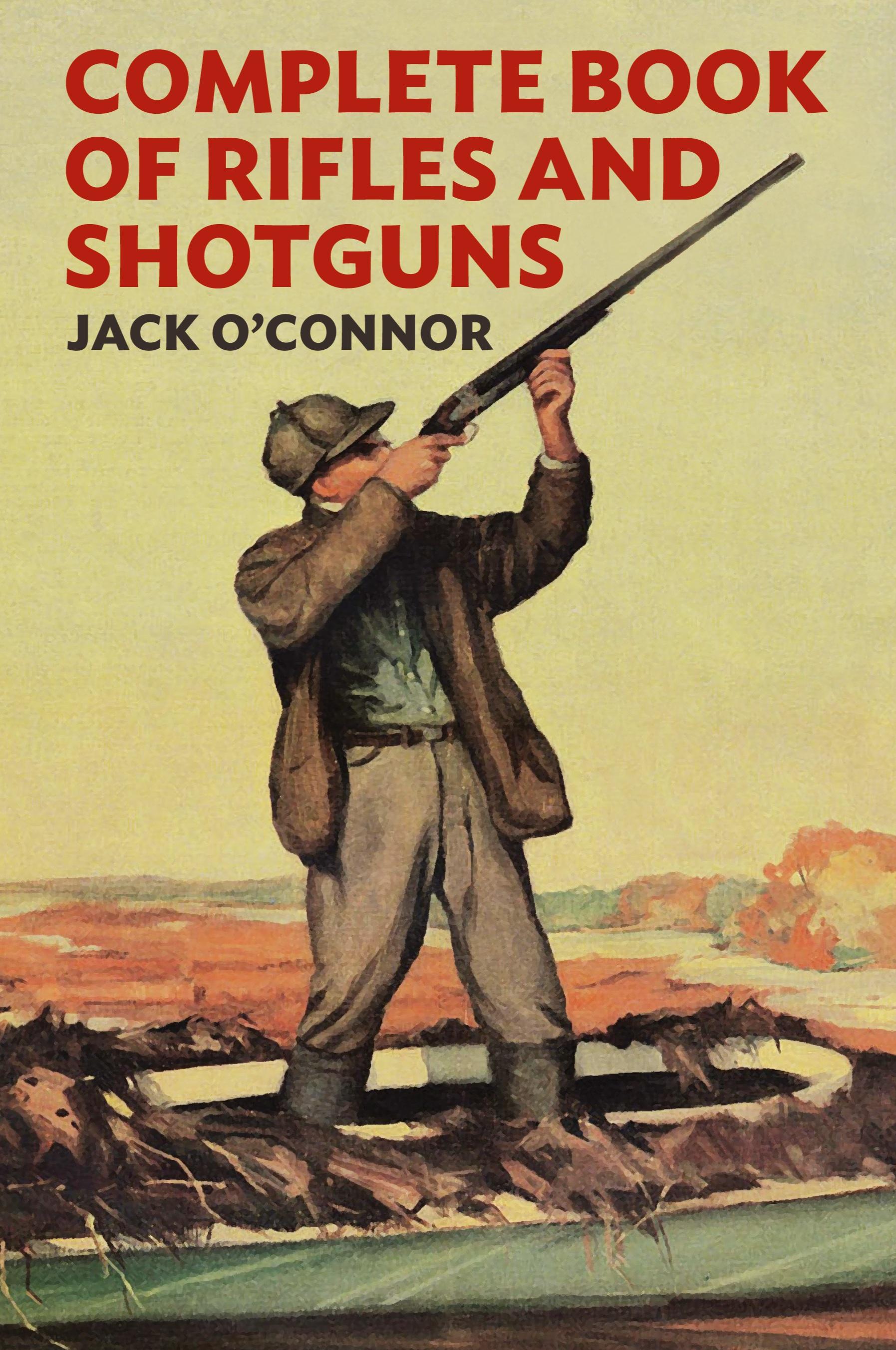 Vorderes Coverbild Complete Book of Rifles and Shotguns