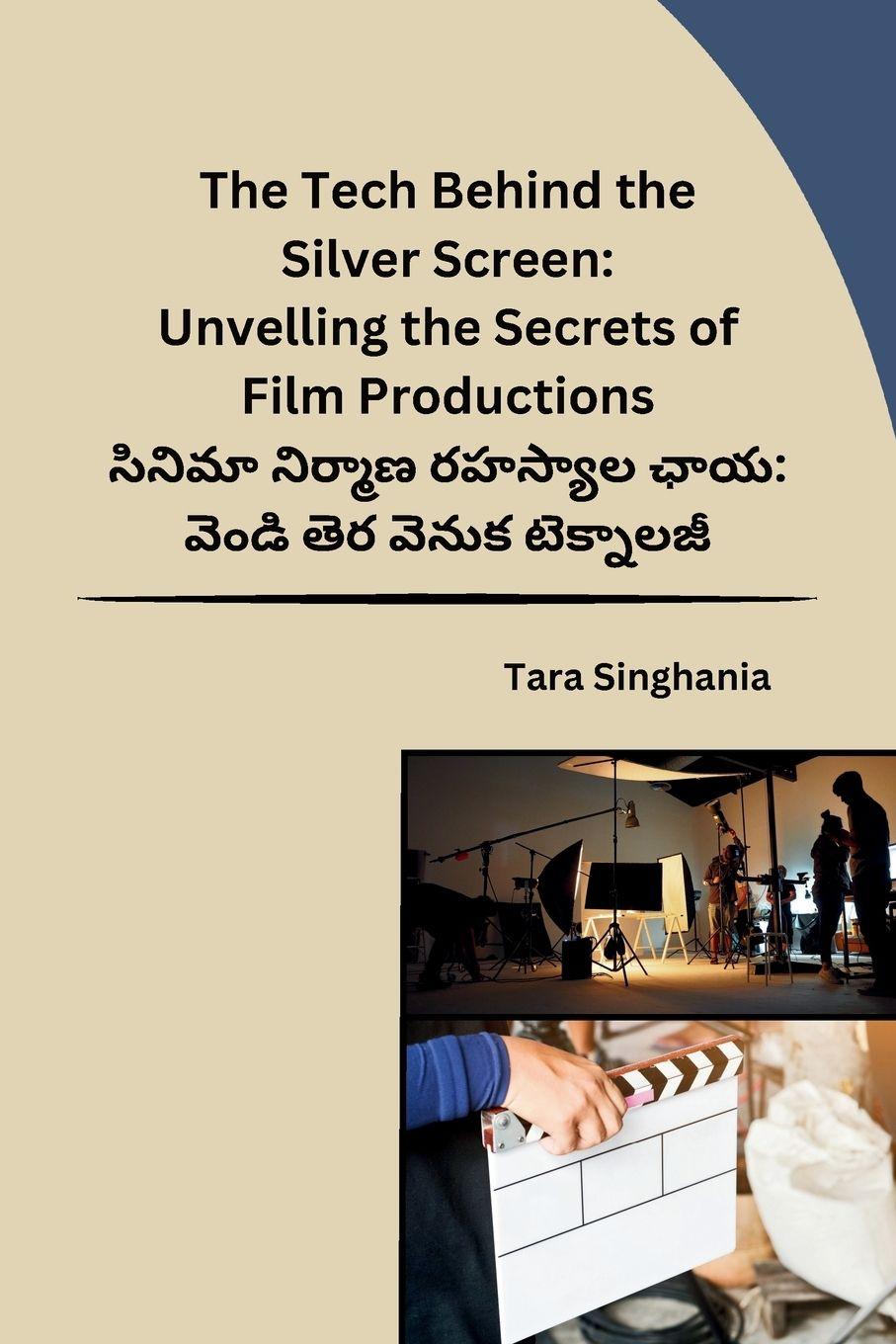 Vorderes Coverbild The Tech Behind the Silver Screen