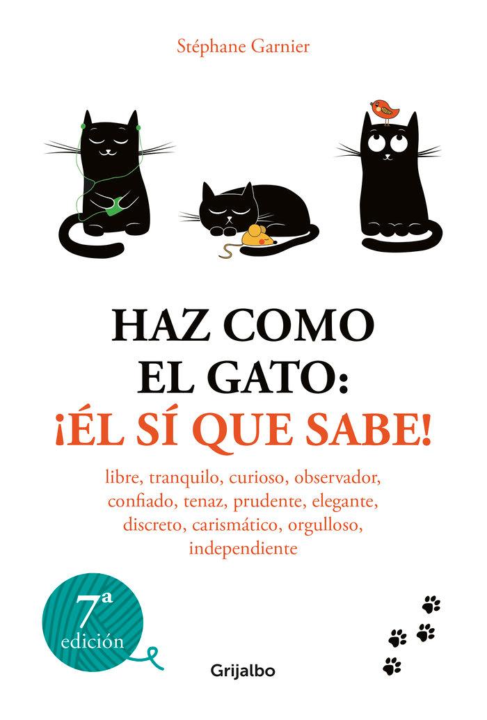 Vorderes Coverbild Haz como el gato: ¡Él sí que sabe!
