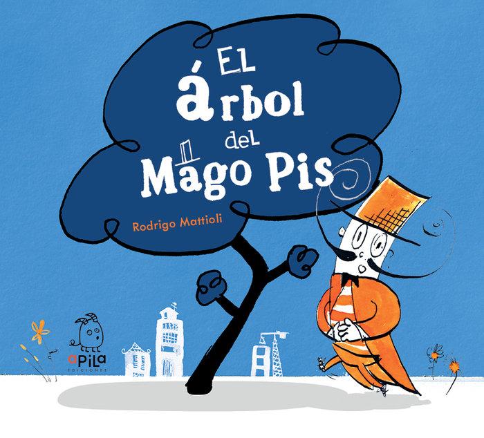 Vorderes Coverbild El árbol del Mago Pis