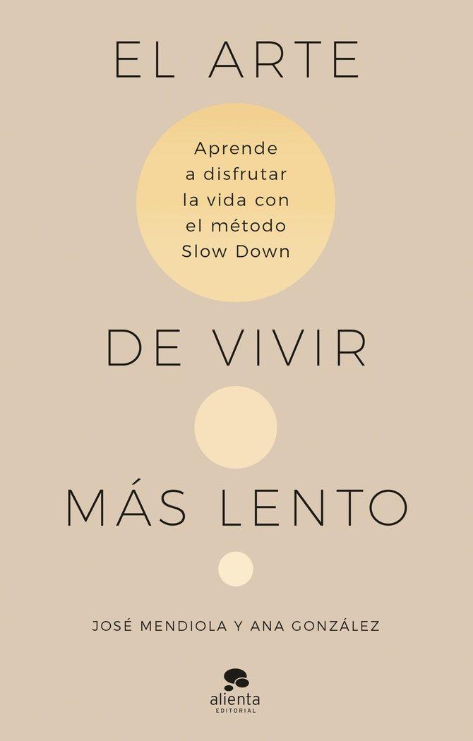 Vorderes Coverbild El arte de vivir más lento