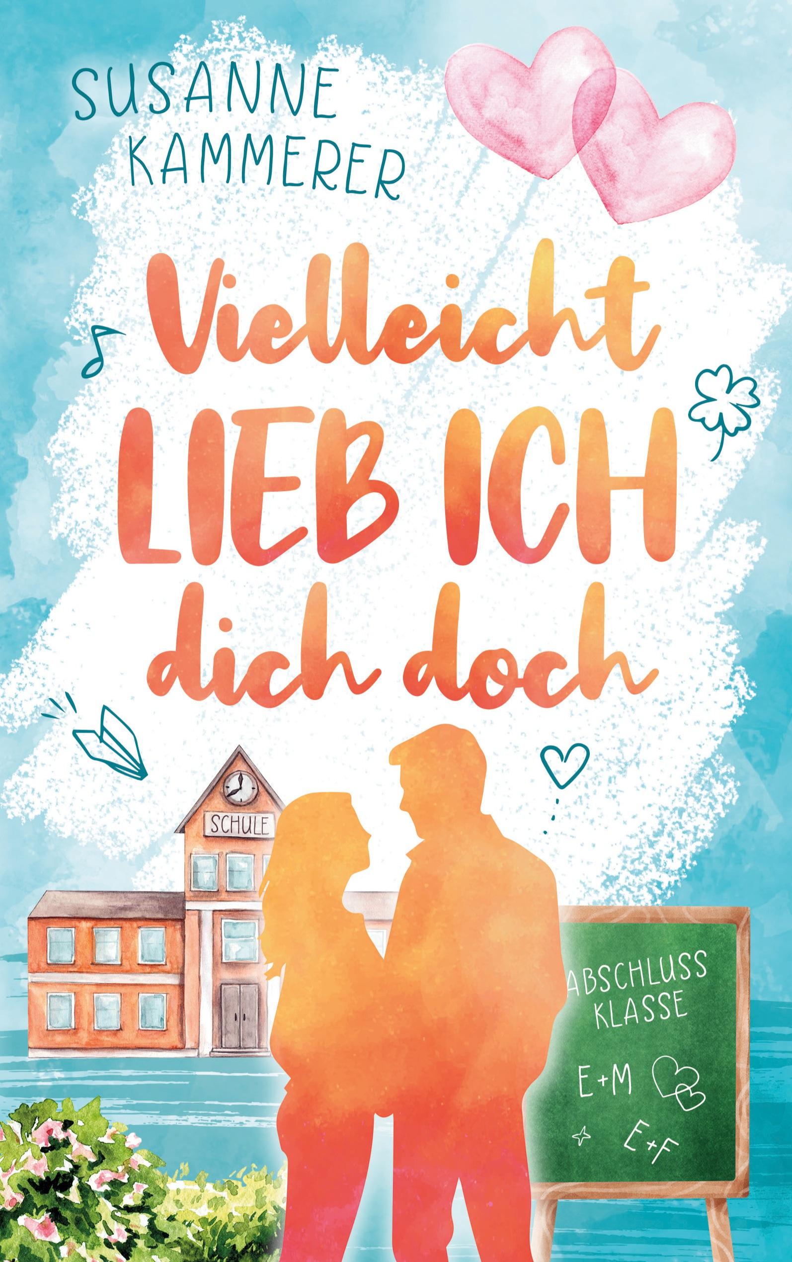 Vorderes Coverbild Vielleicht lieb ich dich doch