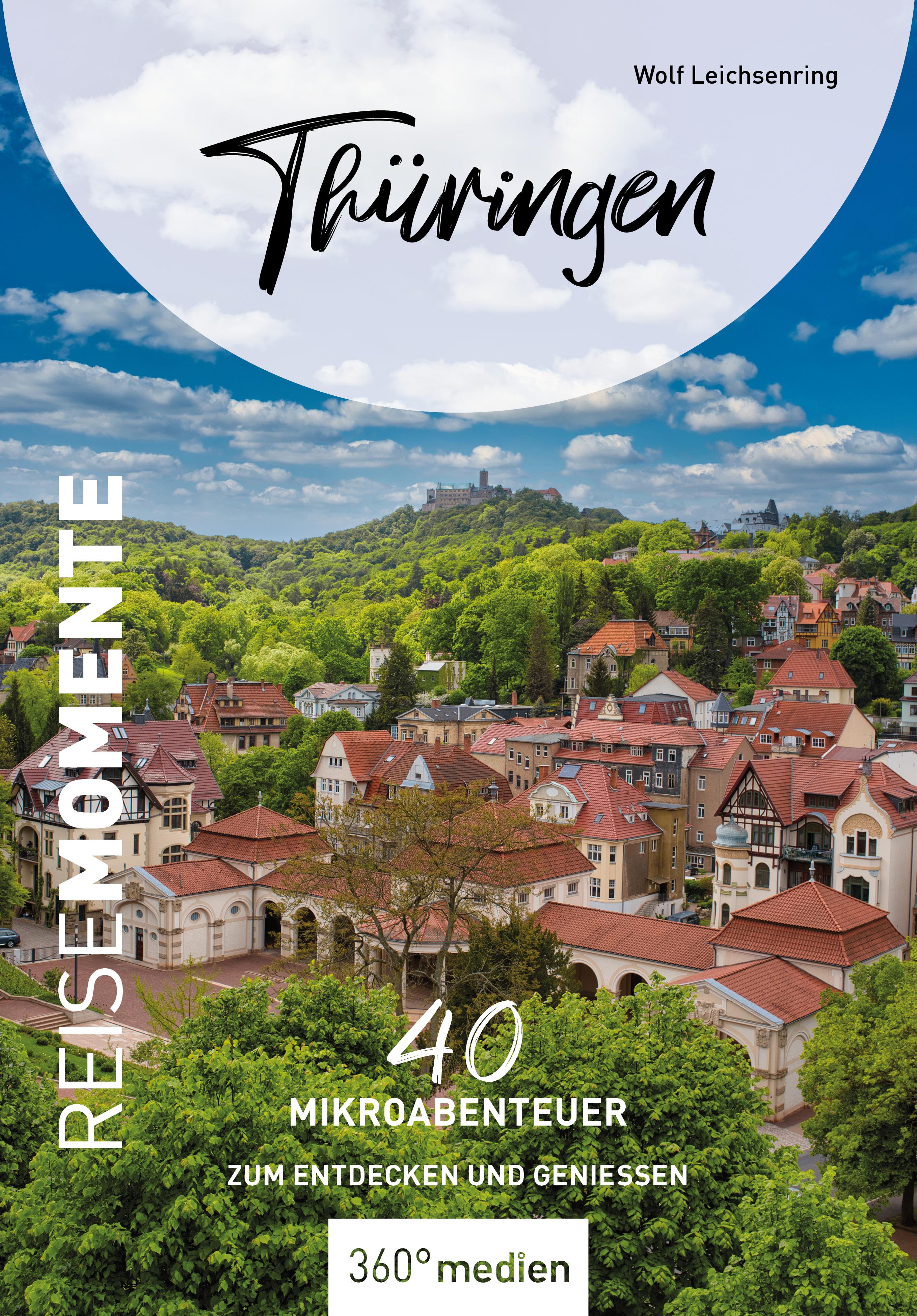 Vorderes Coverbild Thüringen - ReiseMomente