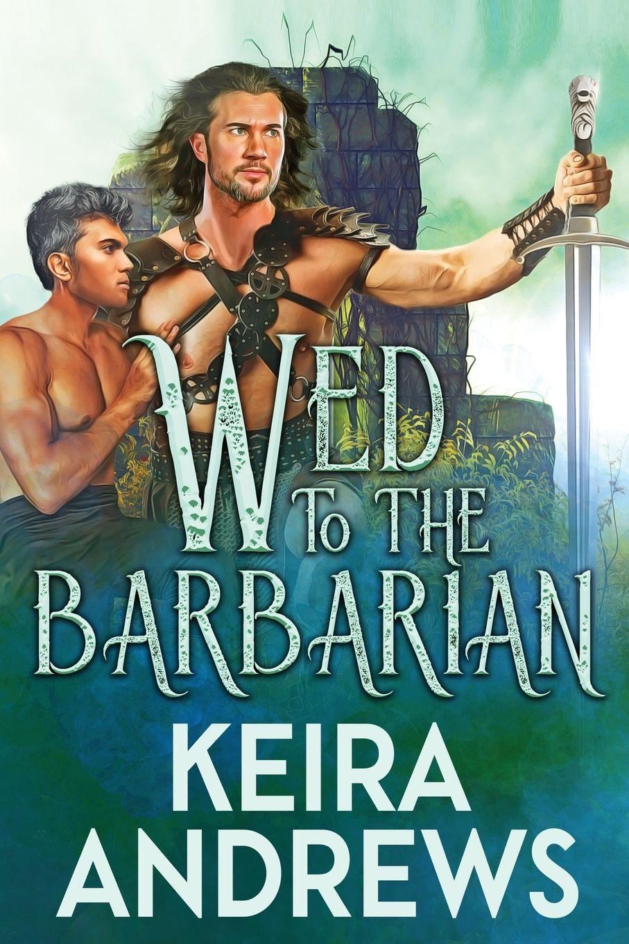Vorderes Coverbild Wed to the Barbarian