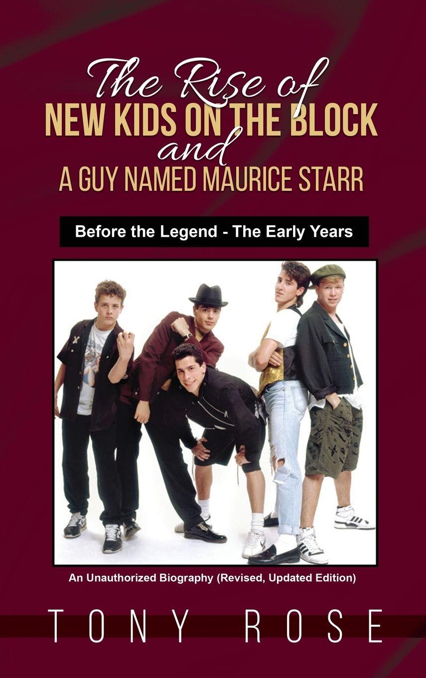 Vorderes Coverbild The Rise of the New Kids on the Block and A Guy Named Maurice Starr