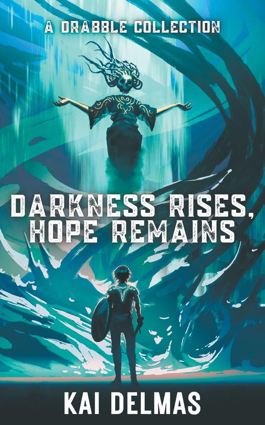Vorderes Coverbild Darkness Rises, Hope Remains