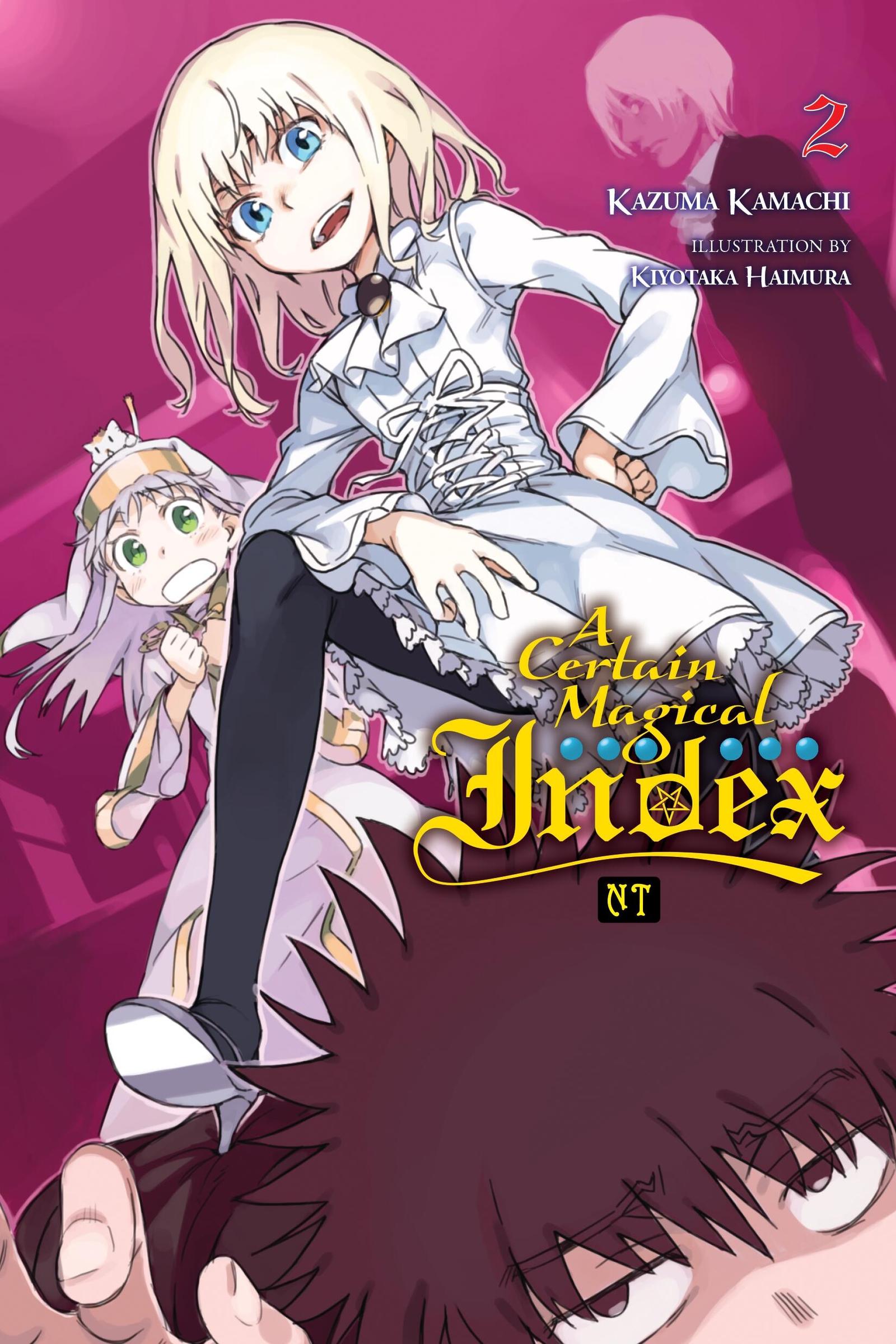 Vorderes Coverbild A Certain Magical Index Nt, Vol. 2 (Light Novel)