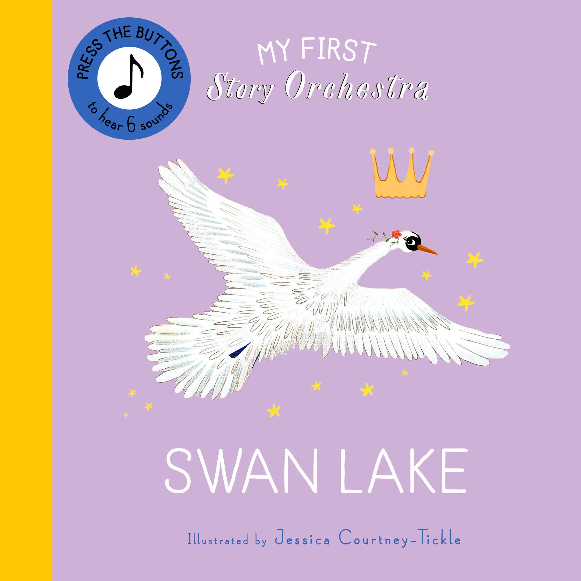 Vorderes Coverbild My First Story Orchestra: Swan Lake
