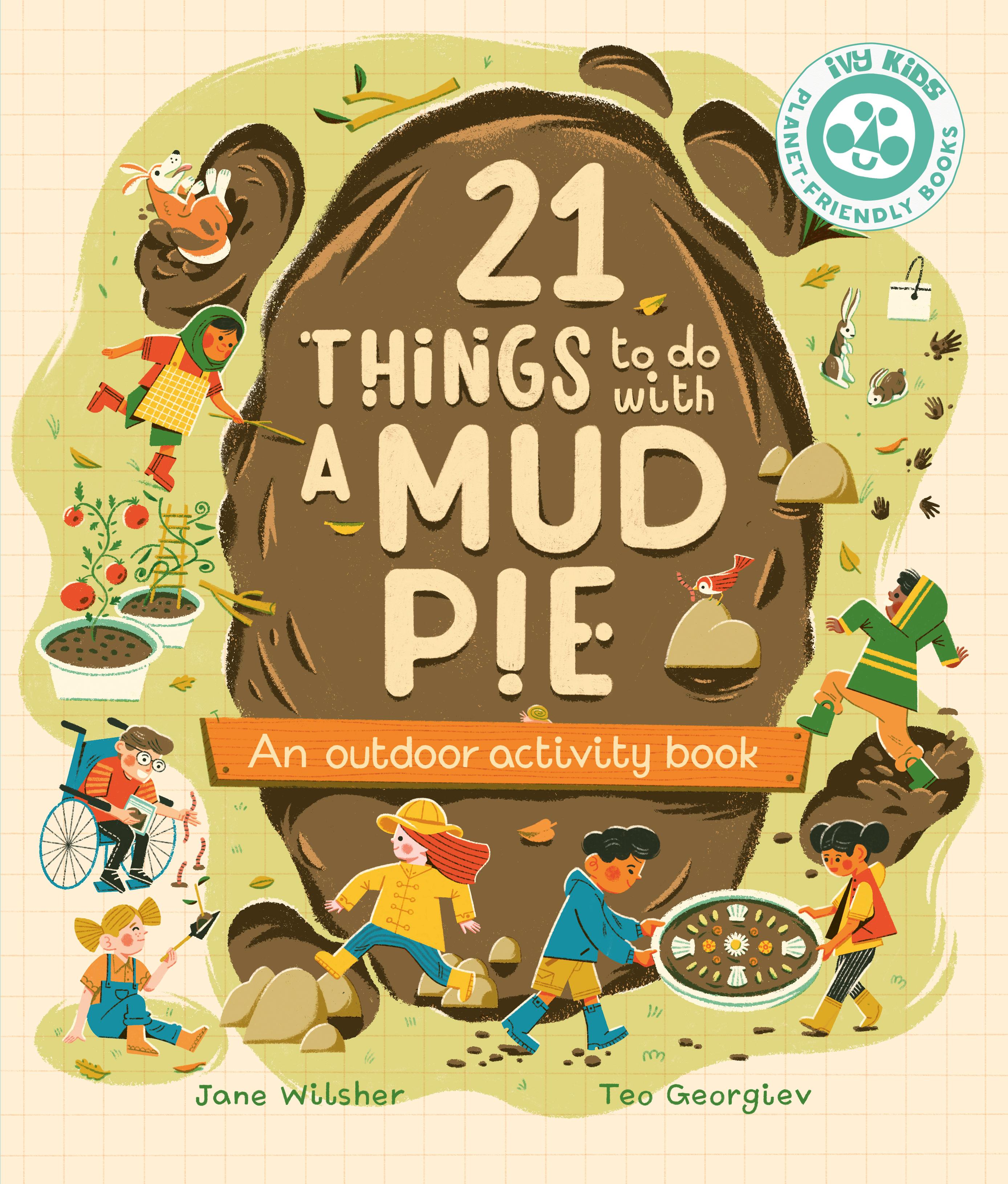 Vorderes Coverbild 21 Things to Do with a Mud Pie