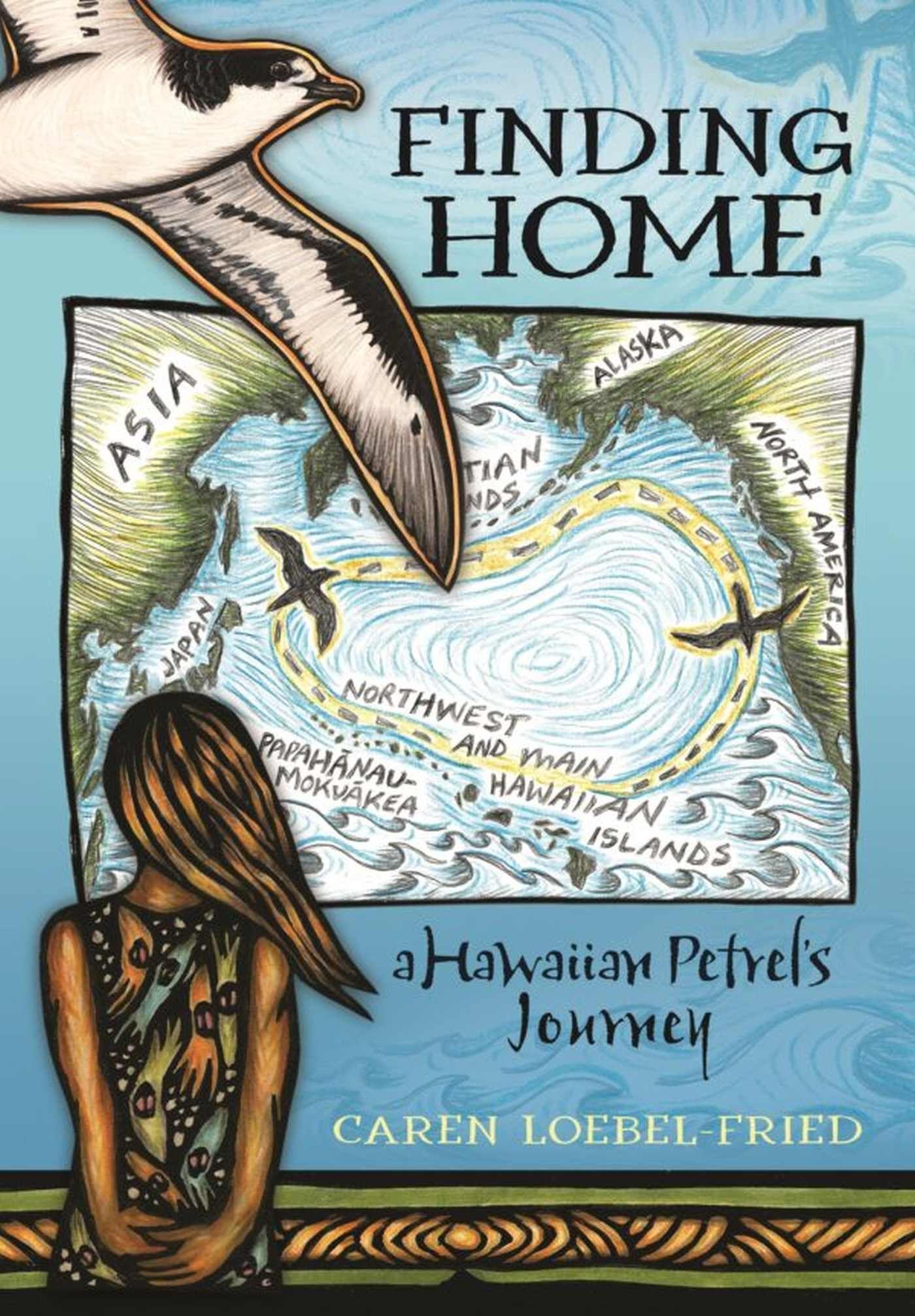 Vorderes Coverbild Finding Home, a Hawaiian Petrel's Journey