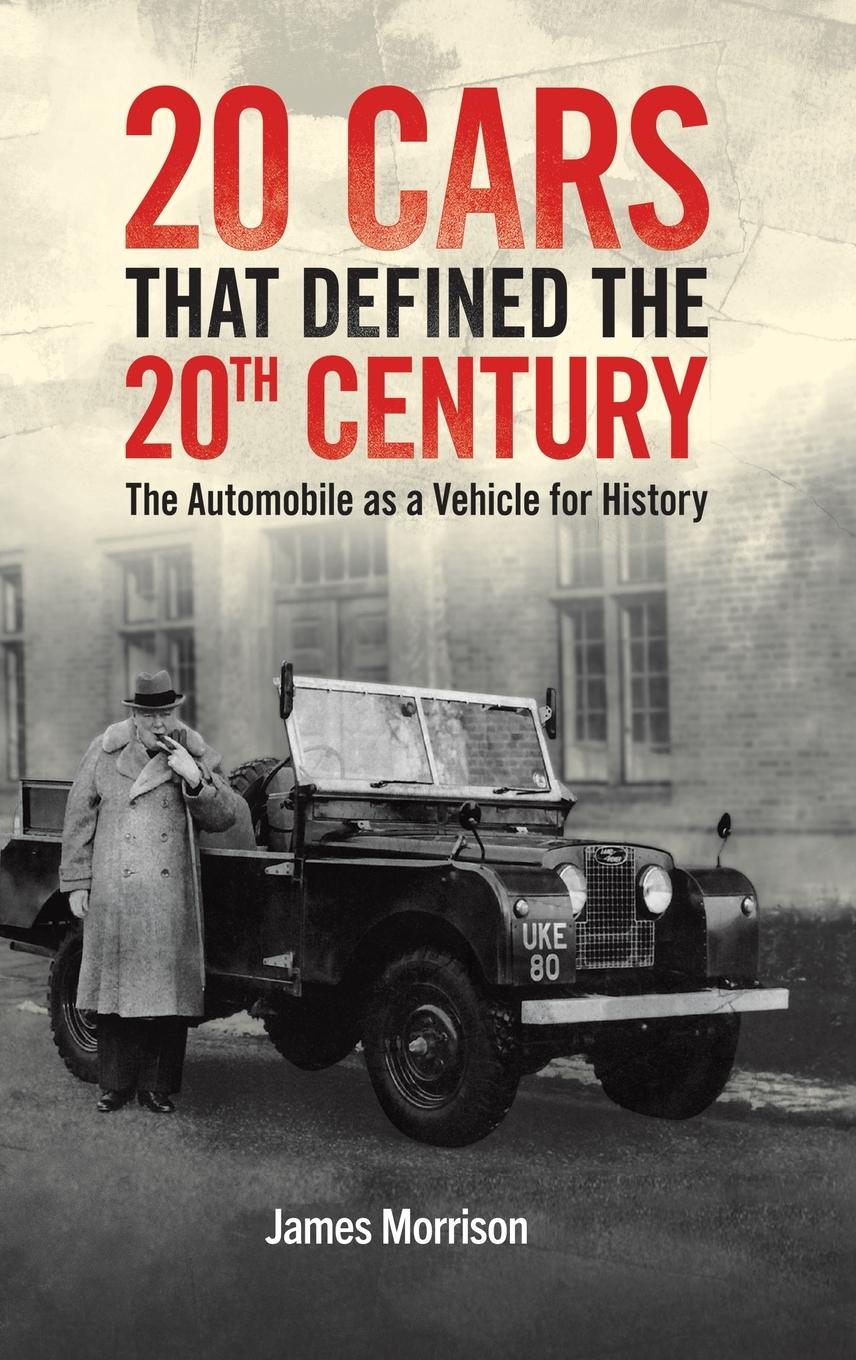 Vorderes Coverbild Twenty Cars that Defined the 20th Century