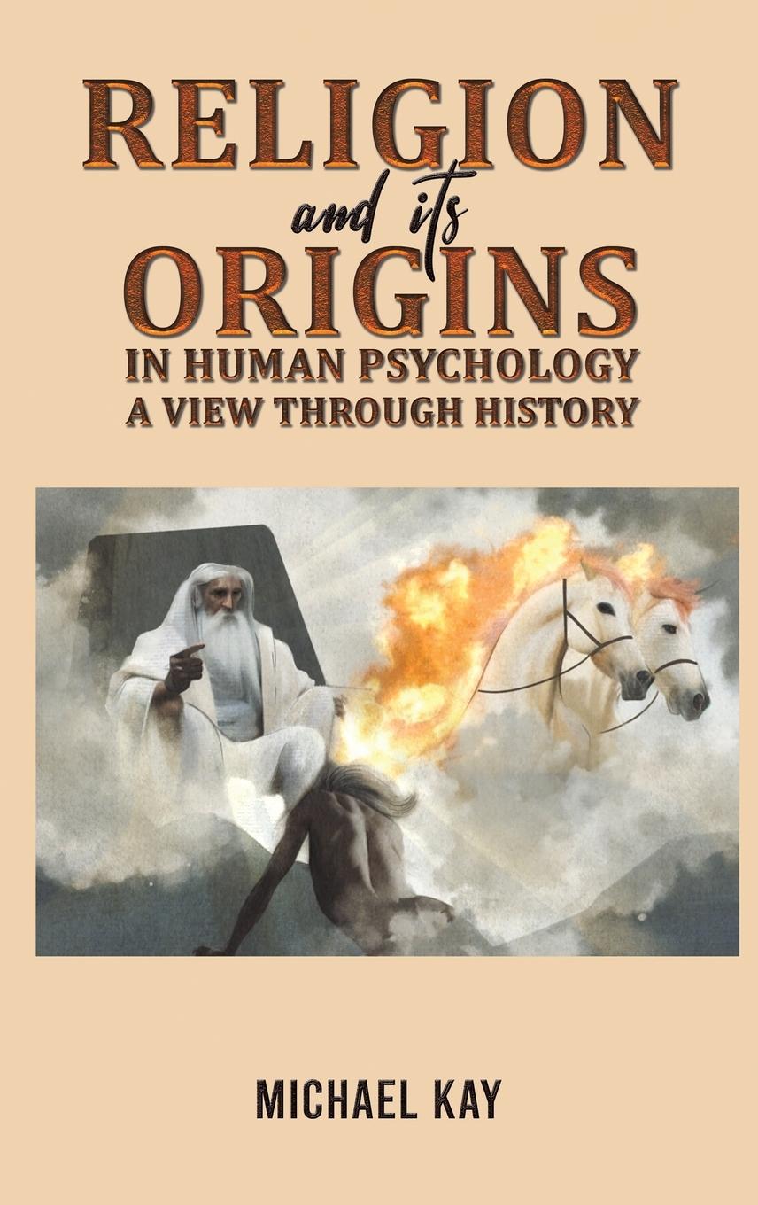 Vorderes Coverbild Religion and its Origins in Human Psychology