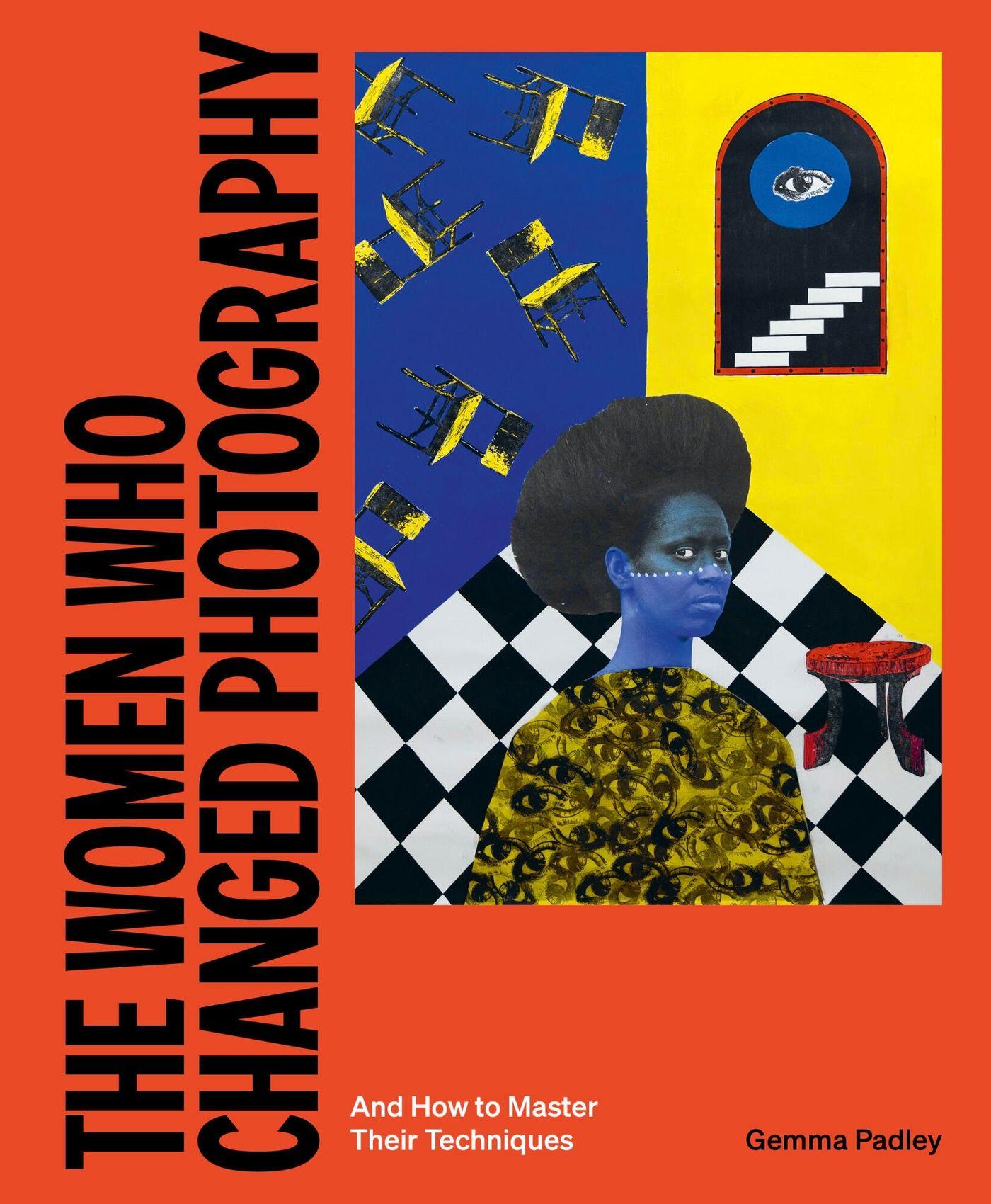 Vorderes Coverbild The Women Who Changed Photography