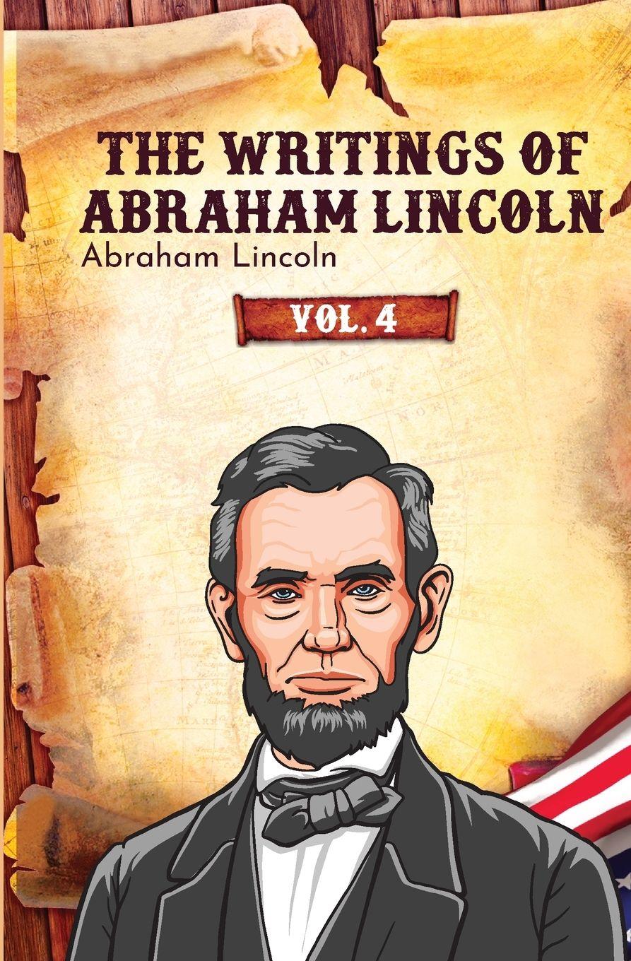 Vorderes Coverbild The Writings of Abraham Lincoln