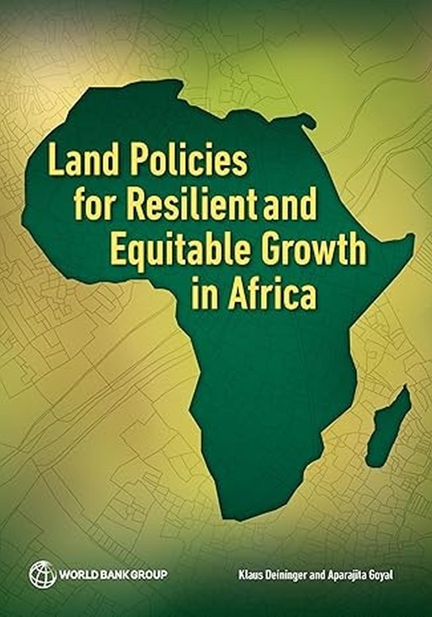 Vorderes Coverbild Land Policies for Resilient and Equitable Growth in Africa