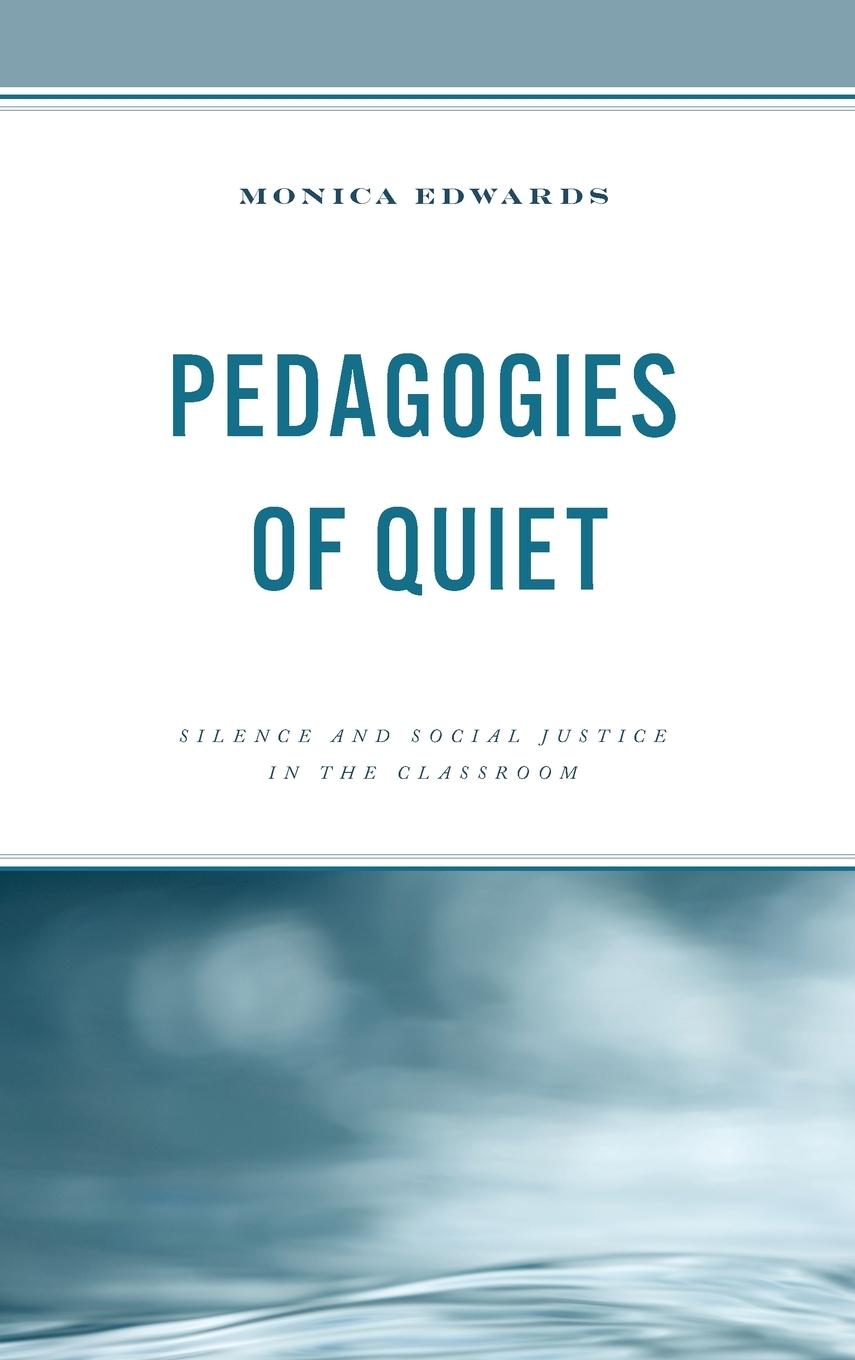 Vorderes Coverbild Pedagogies of Quiet