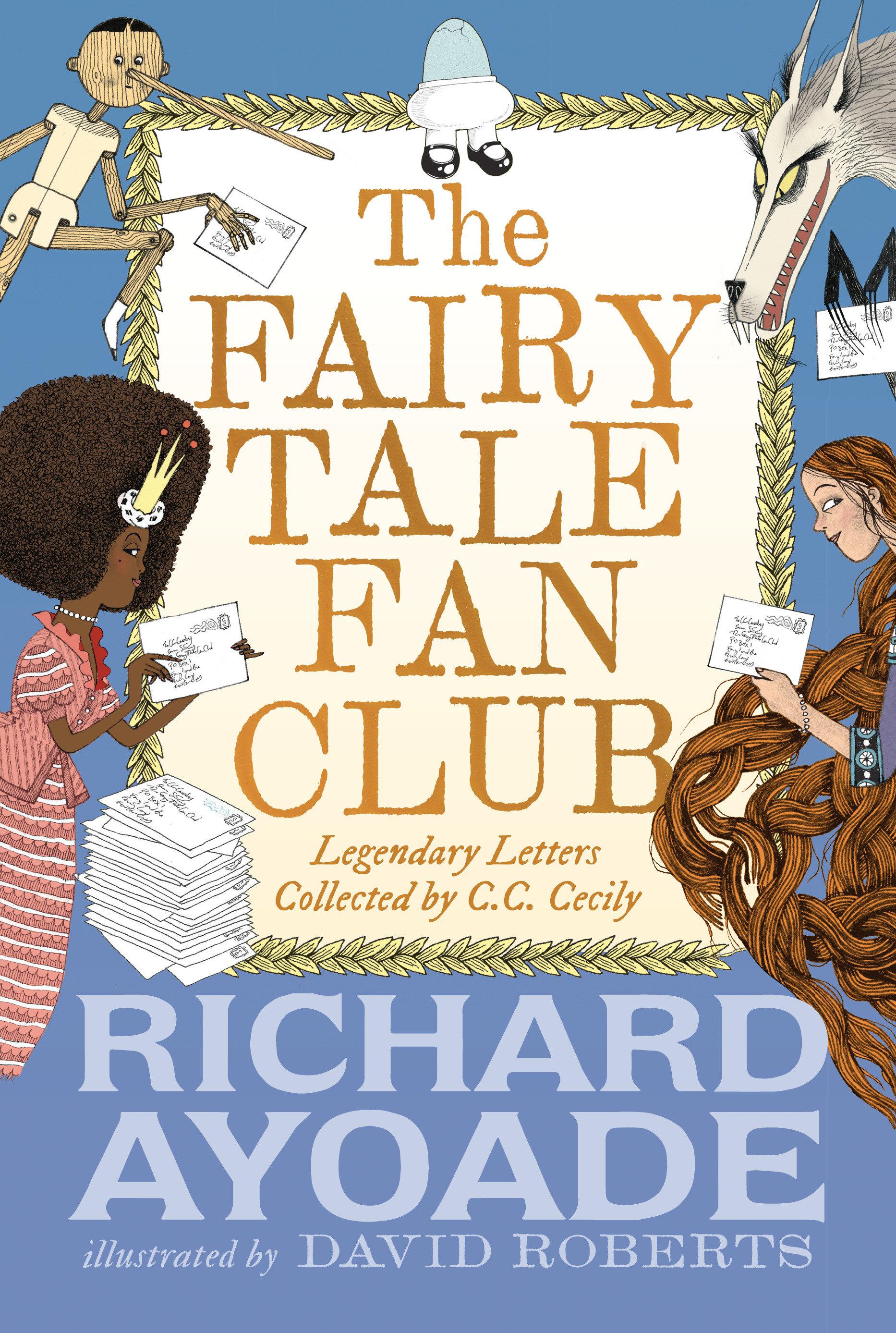 Vorderes Coverbild The Fairy Tale Fan Club: Legendary Letters Collected by C.C. Cecily