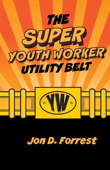 Vorderes Coverbild The Super Youth Worker Utility Belt