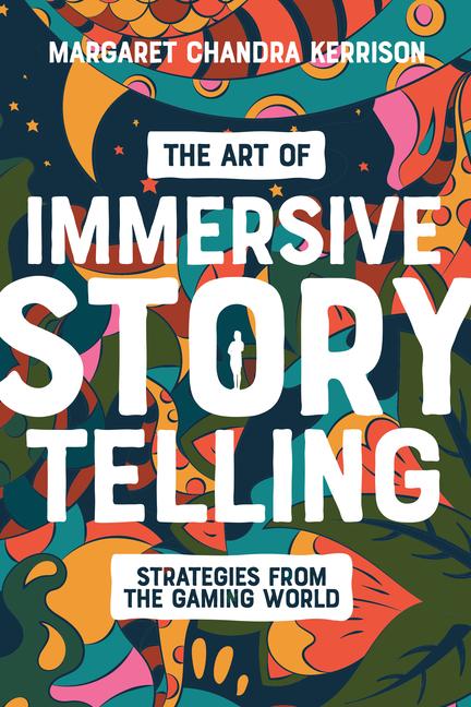 Vorderes Coverbild The Art of Immersive Storytelling