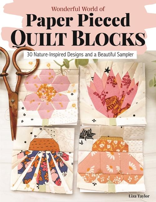 Vorderes Coverbild Wonderful World of Paper-Pieced Quilt Blocks