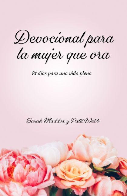 Vorderes Coverbild Devocional Para La Mujer Que Ora