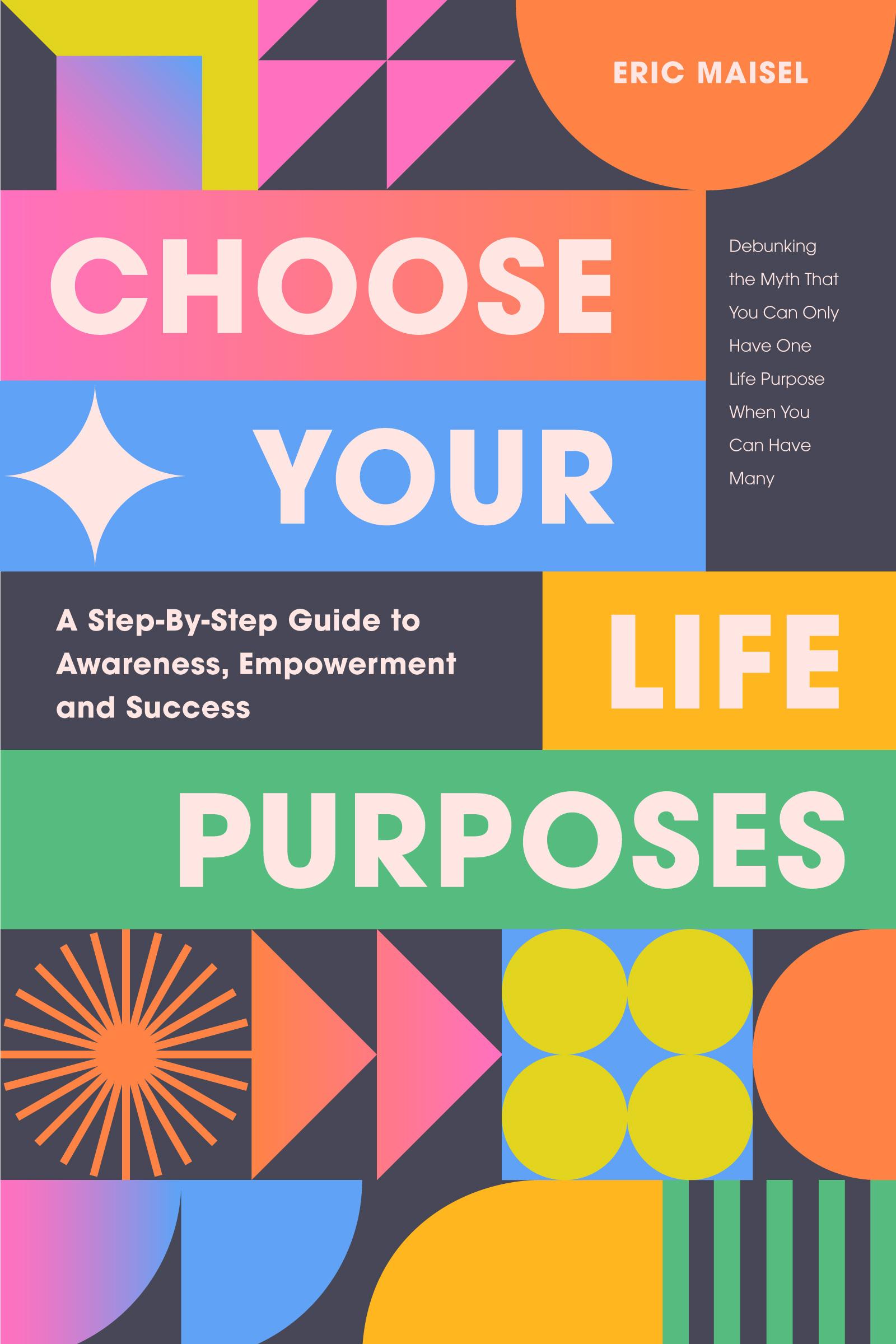 Vorderes Coverbild Choose Your Life Purposes