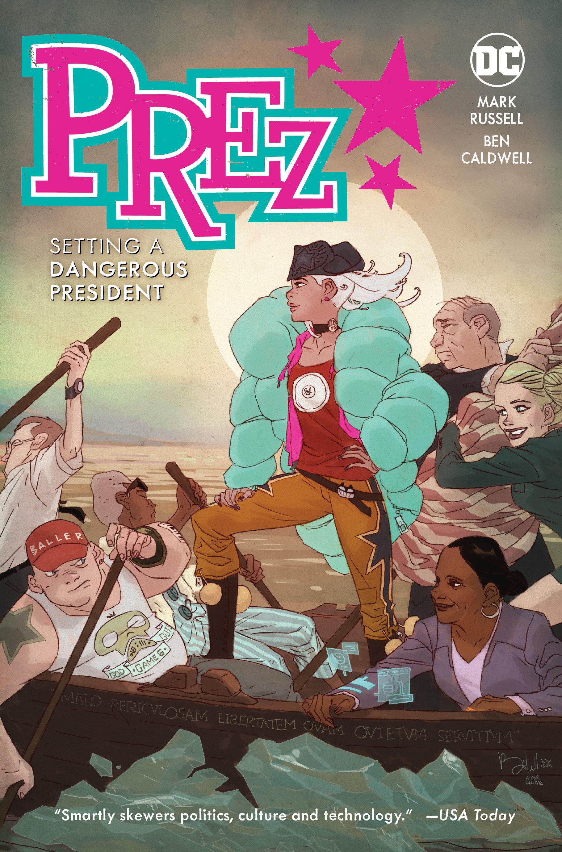 Vorderes Coverbild Prez: Setting a Dangerous President