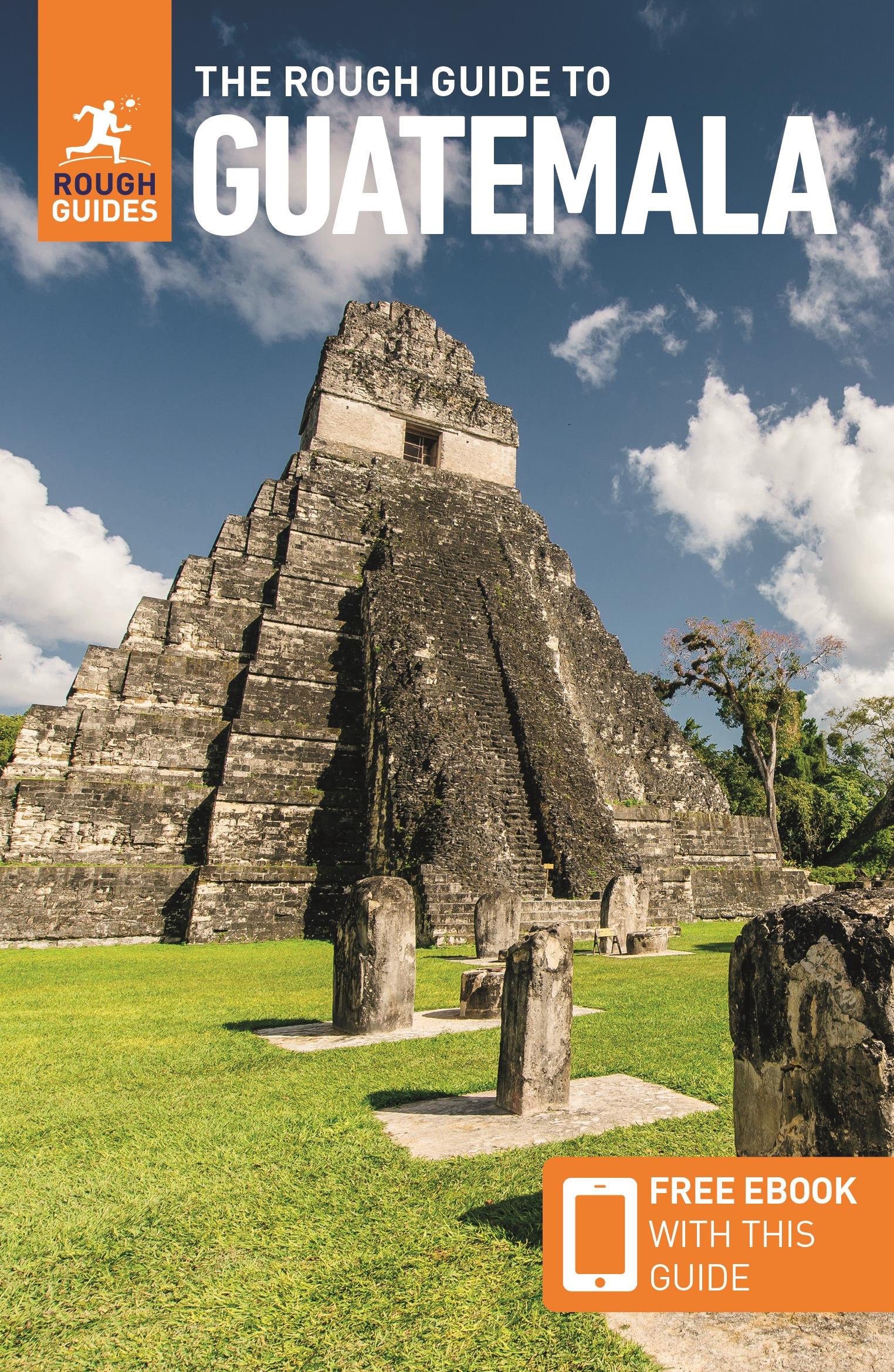 Vorderes Coverbild The Rough Guide to Guatemala: Travel Guide with eBook