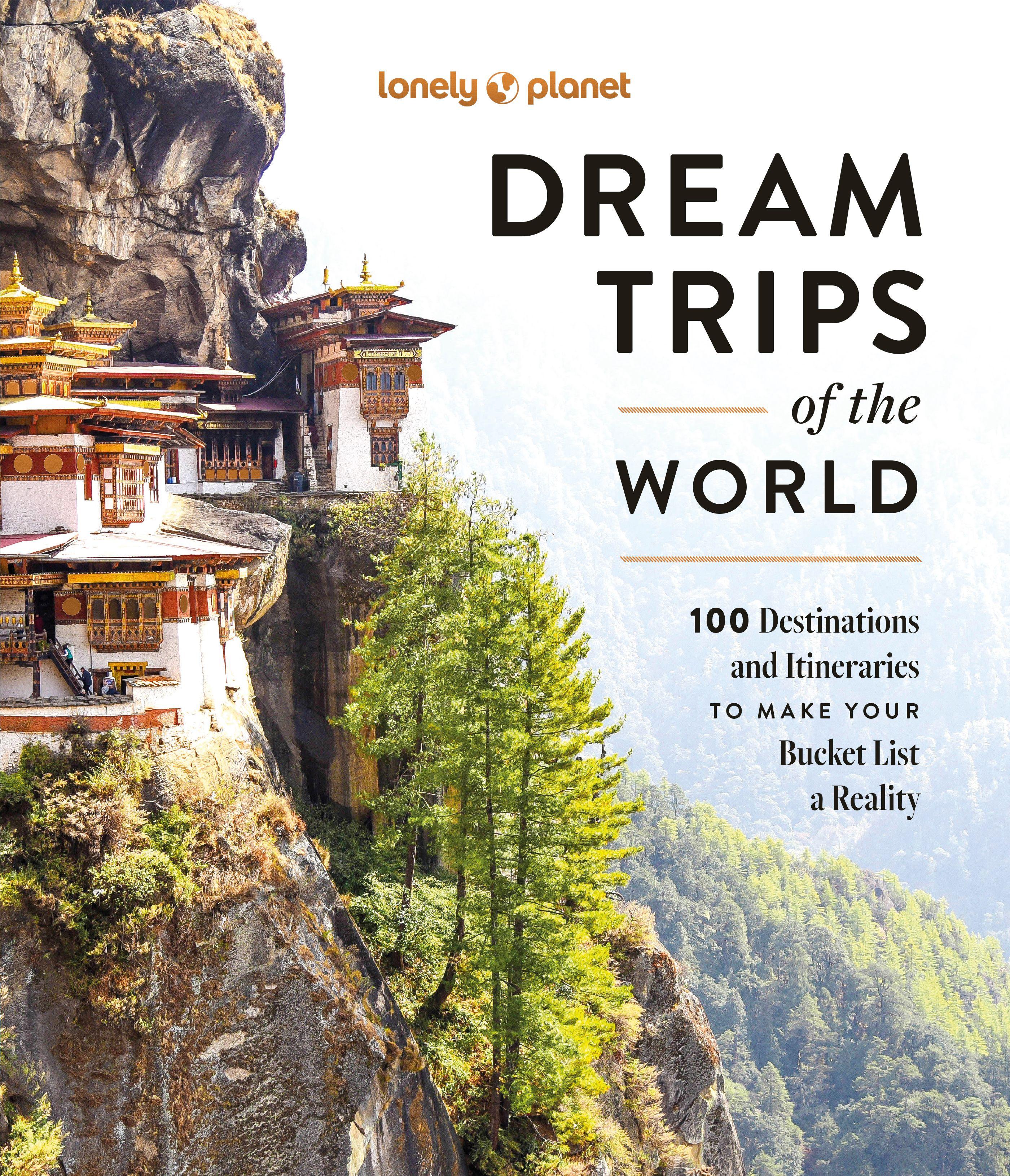 Vorderes Coverbild Lonely Planet Dream Trips of the World
