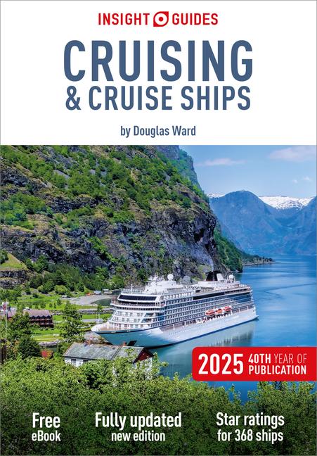Vorderes Coverbild Insight Guides Cruising and Cruise Ships 2025: Cruise Guide with eBook