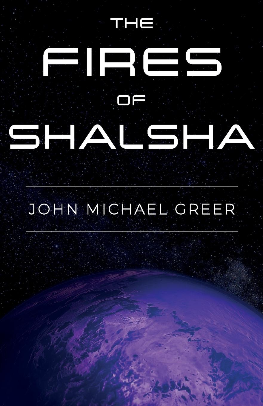Vorderes Coverbild The Fires of Shalsha