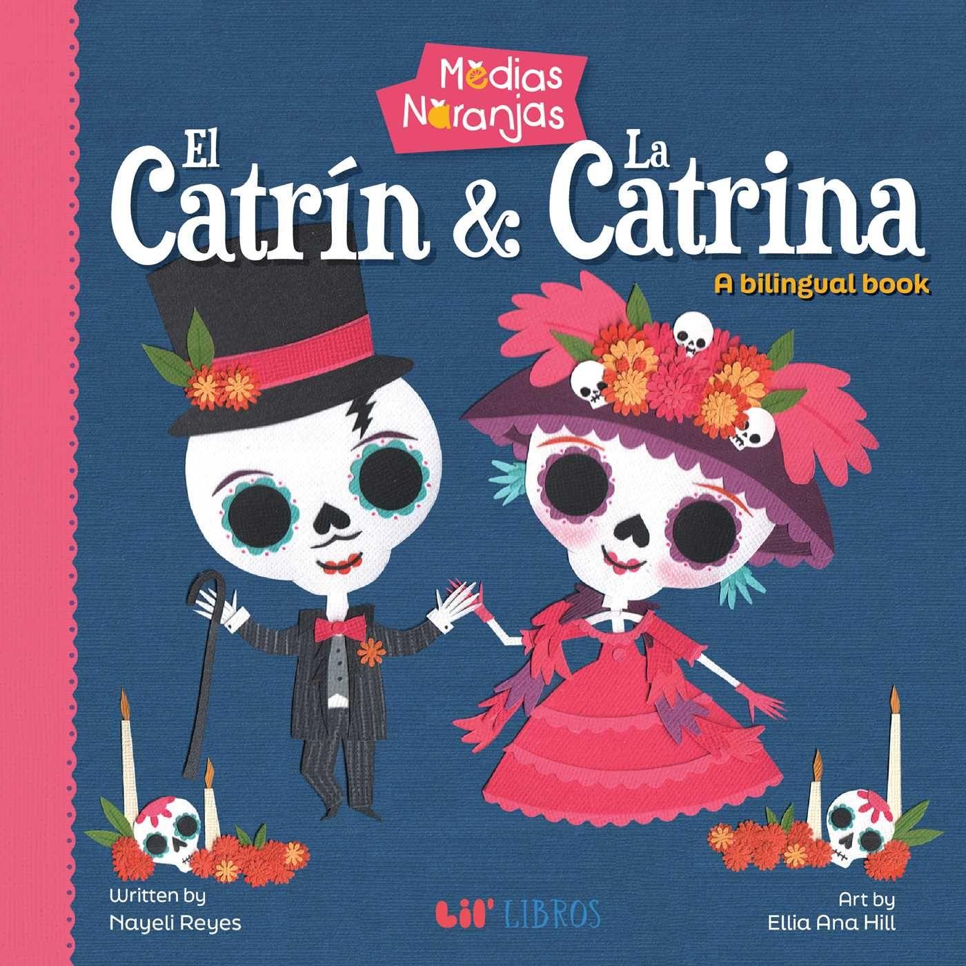 Vorderes Coverbild Medias Naranjas: El Catrin & La Catrina (Bilingual: English/Spanish)