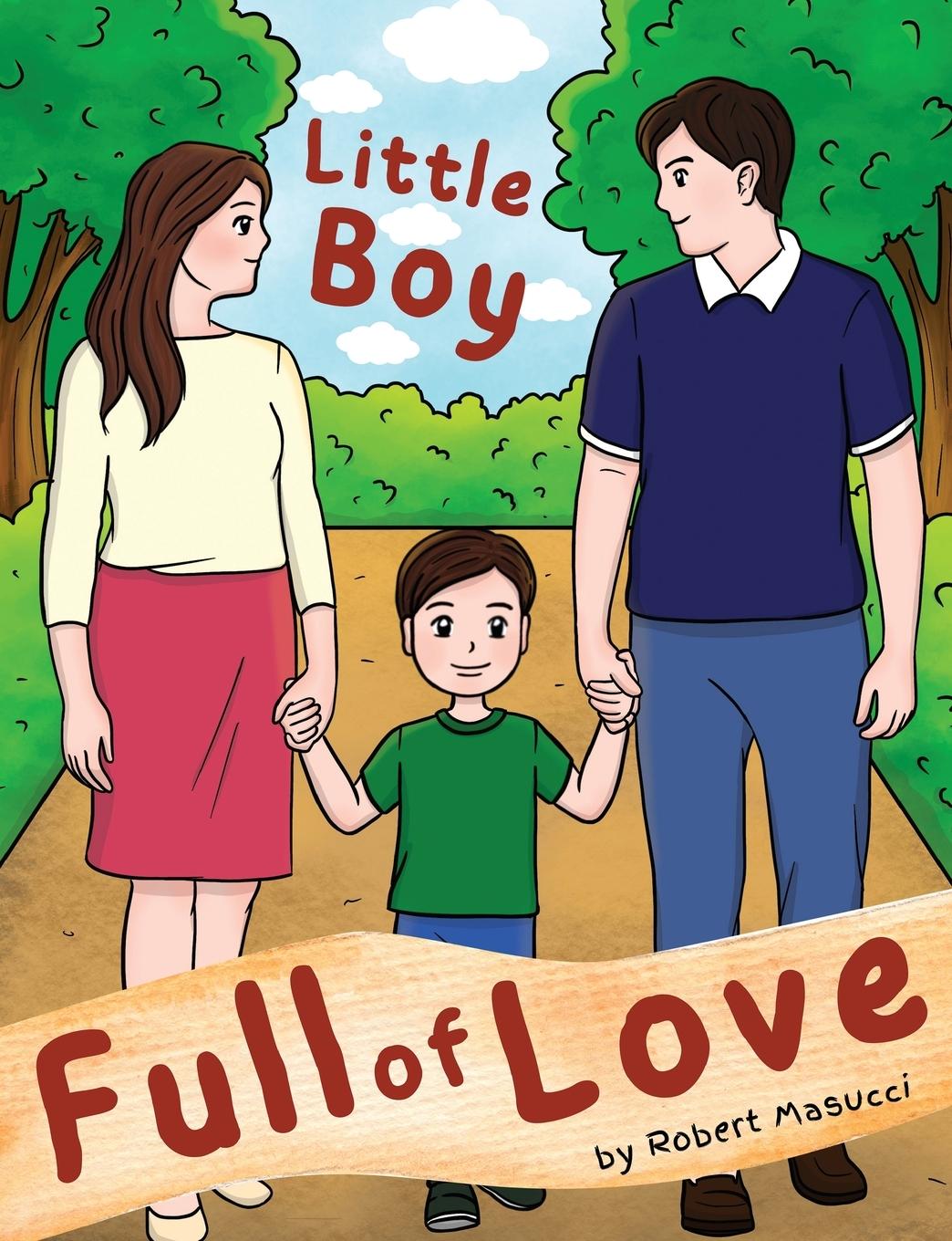 Vorderes Coverbild Little Boy Full of Love