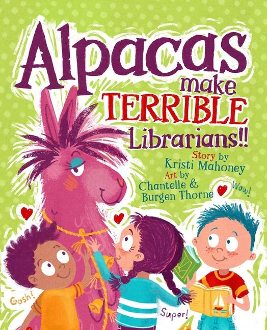 Vorderes Coverbild Alpacas Make Terrible Librarians