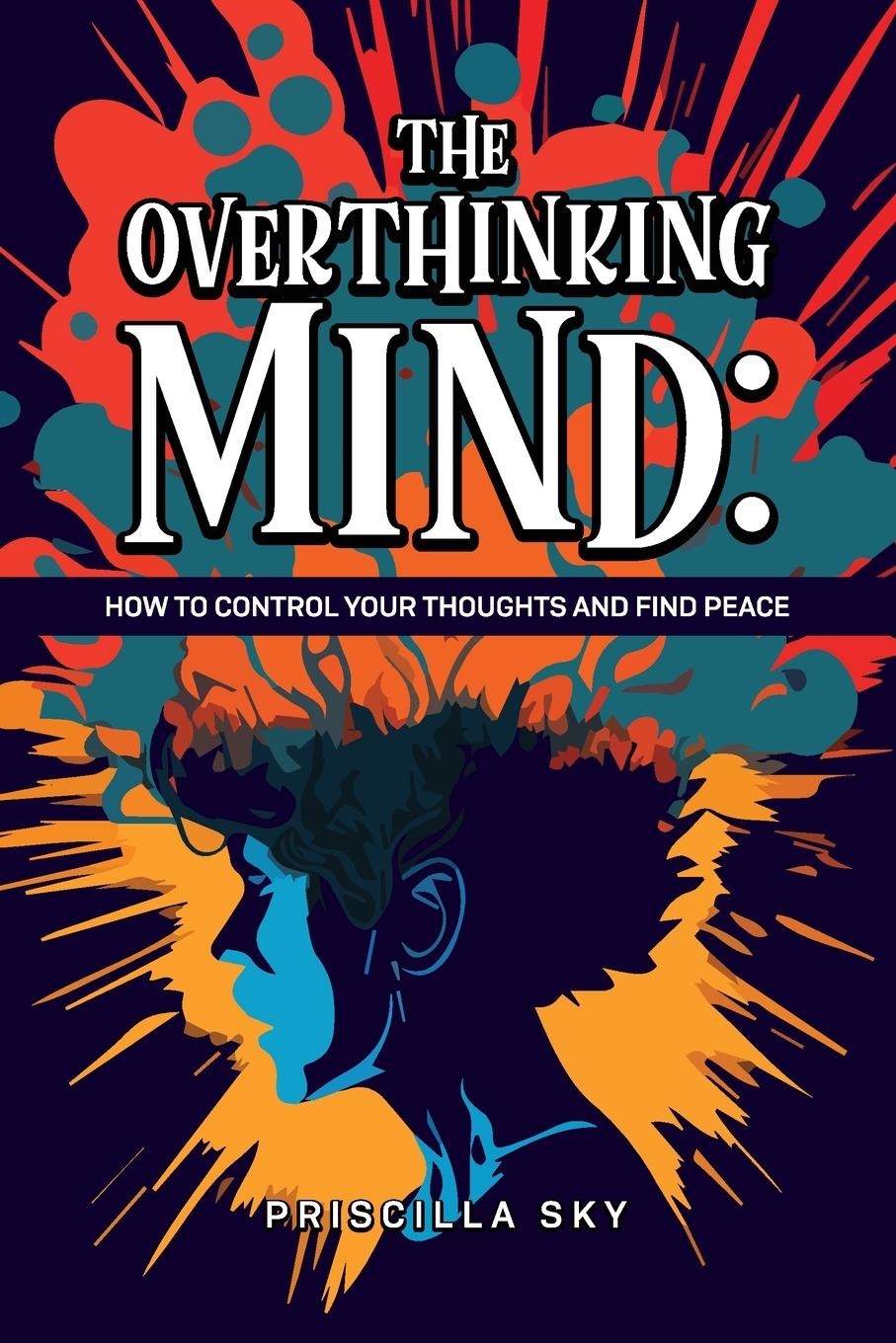 Vorderes Coverbild The Overthinking Mind