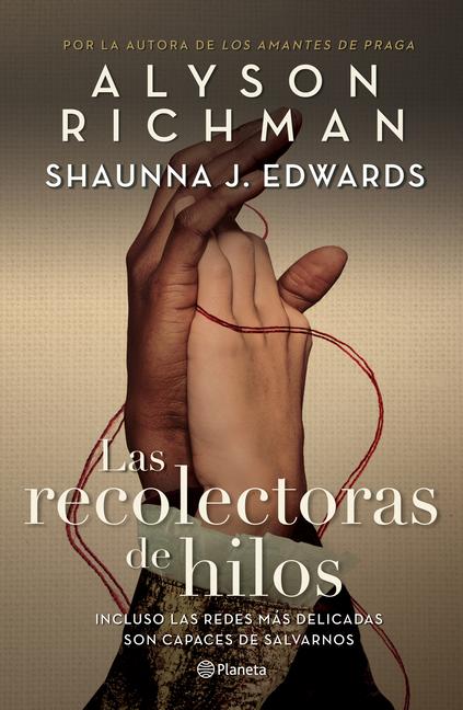 Vorderes Coverbild Las Recolectoras de Hilos / The Thread Collectors