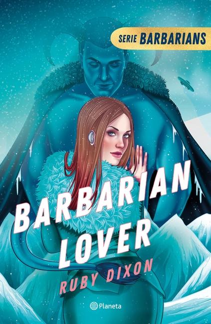 Vorderes Coverbild Barbarian Lover (Ice Planet Barbarians 3)