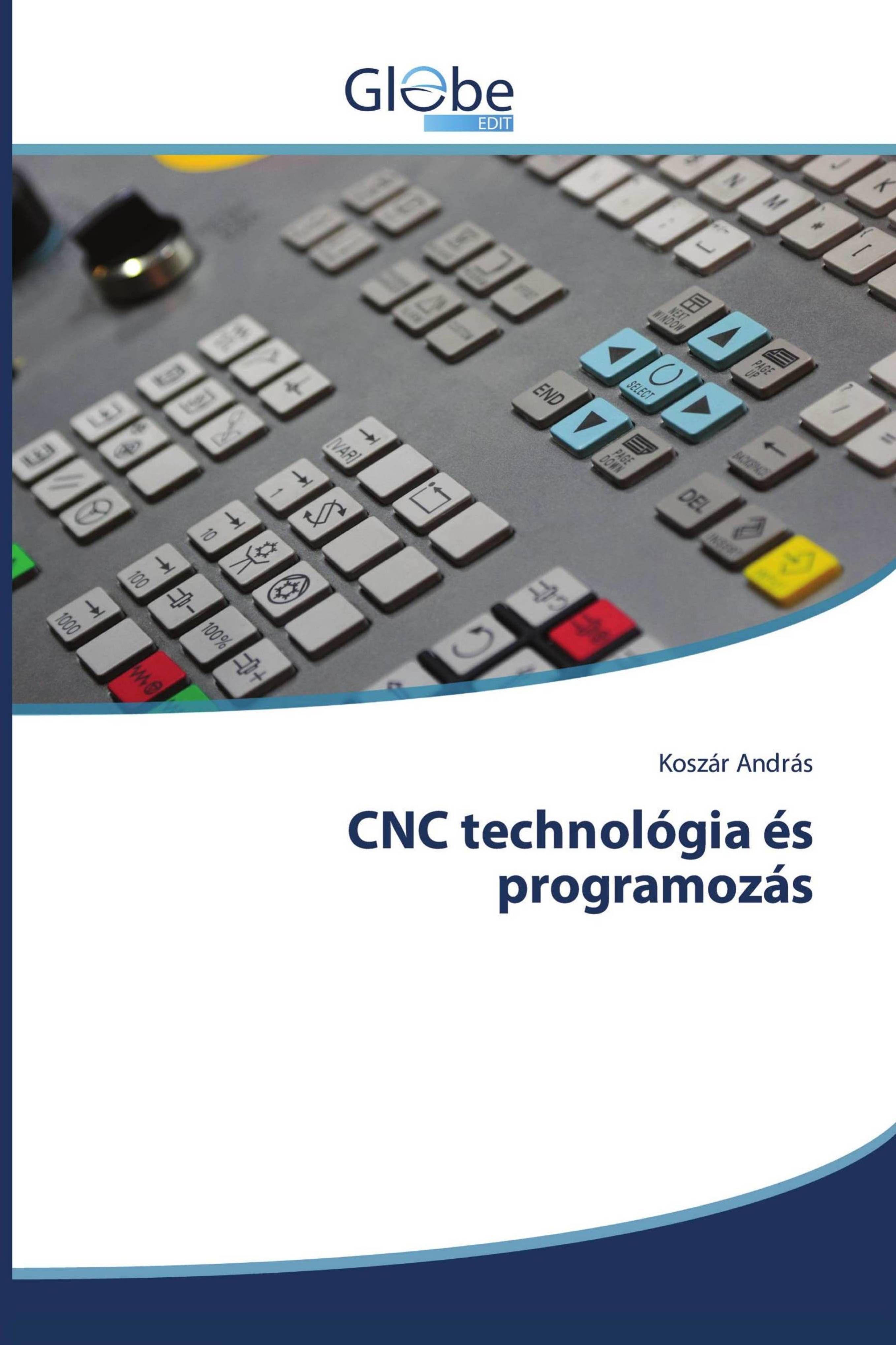 Vorderes Coverbild CNC technológia és programozás