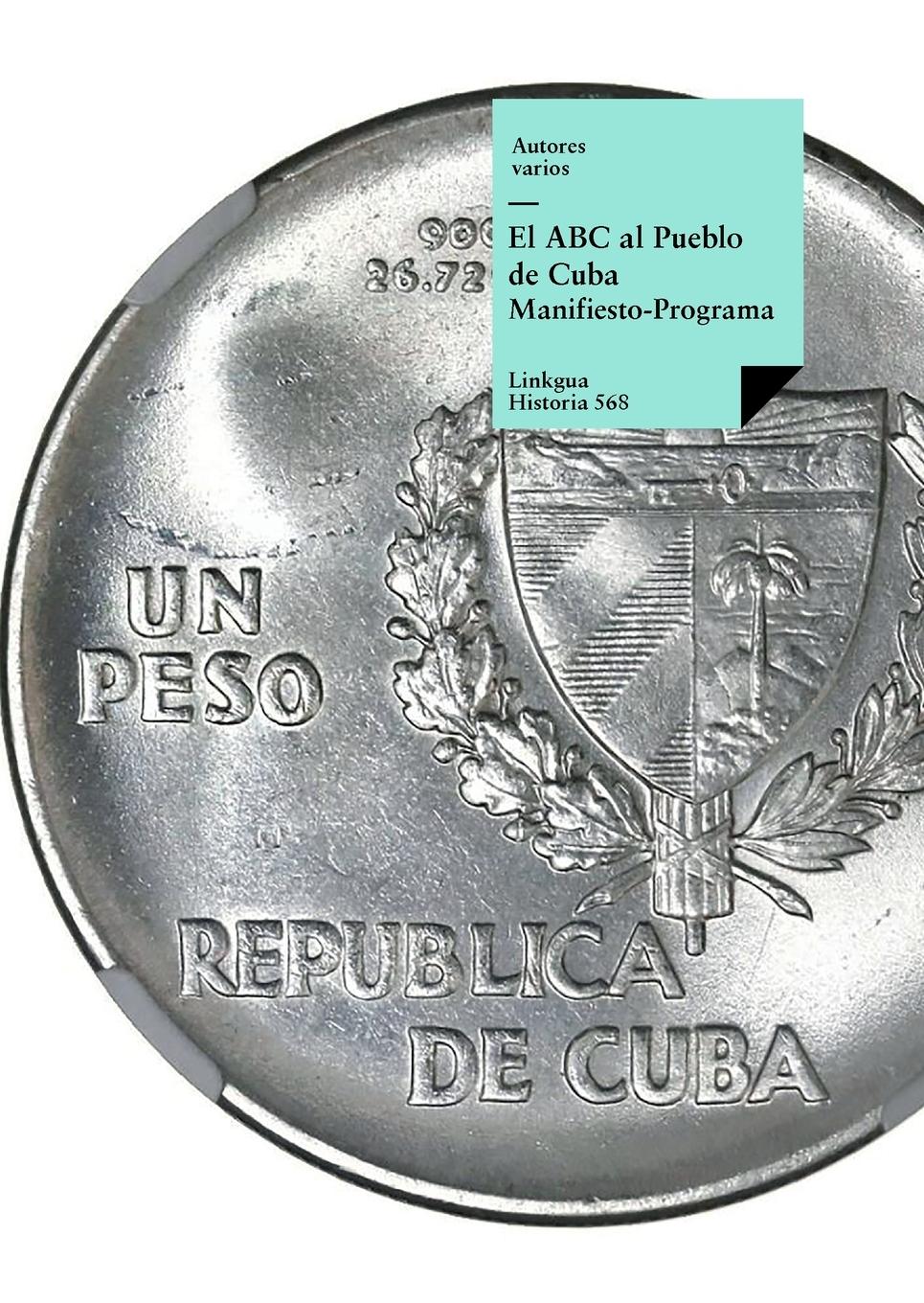 Vorderes Coverbild El ABC al Pueblo de Cuba