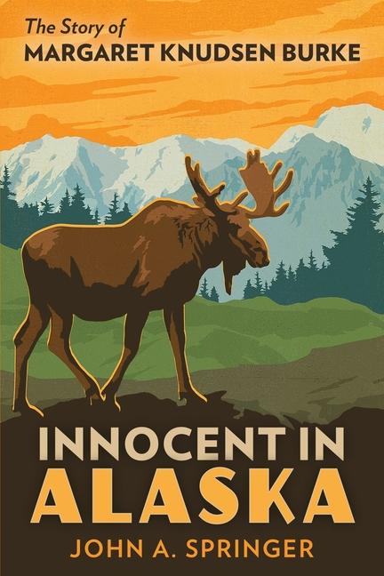 Vorderes Coverbild Innocent in Alaska