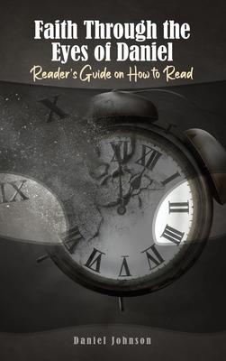 Vorderes Coverbild Faith Through the Eyes of Daniel