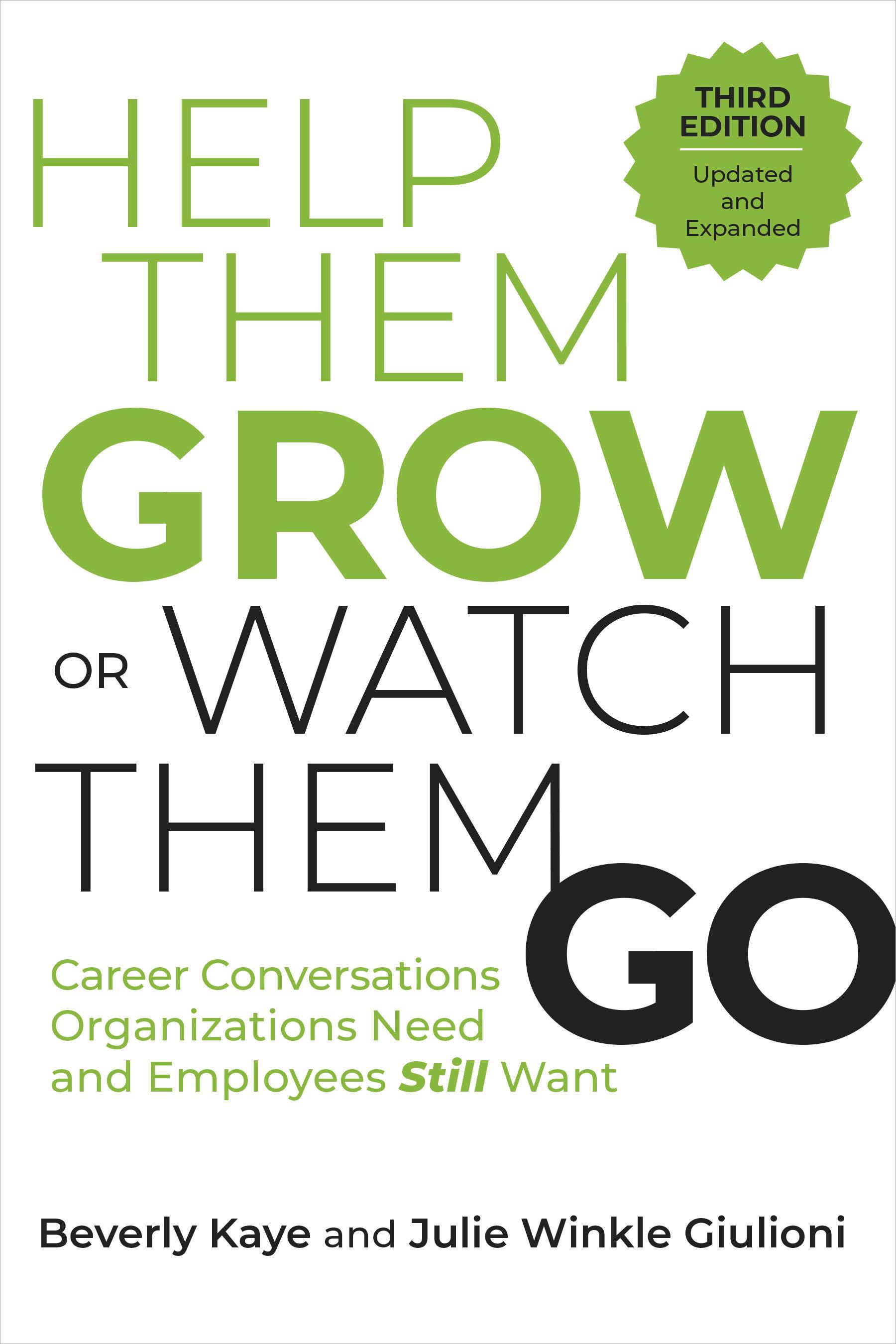Vorderes Coverbild Help Them Grow or Watch Them Go, Third Edition