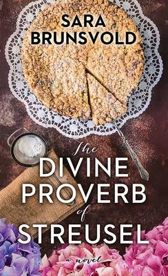 Vorderes Coverbild The Divine Proverb of Streusel