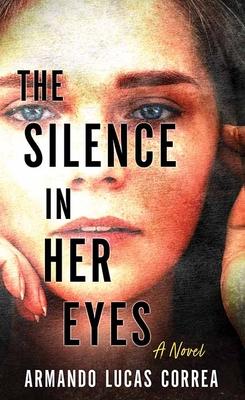 Vorderes Coverbild The Silence in Her Eyes