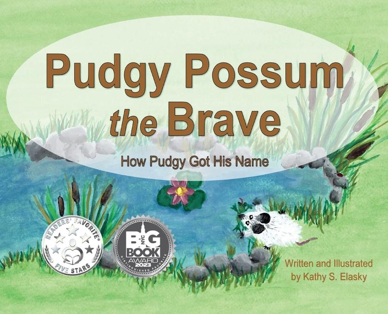 Vorderes Coverbild Pudgy Possum the Brave